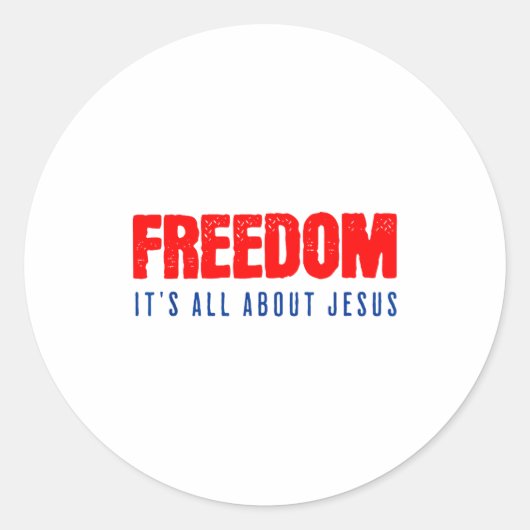Dom, It's All About Jesus Christian Patriot Ronde Sticker (Voorkant)