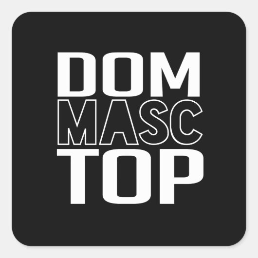 Dom masc top vierkante sticker (Voorkant)