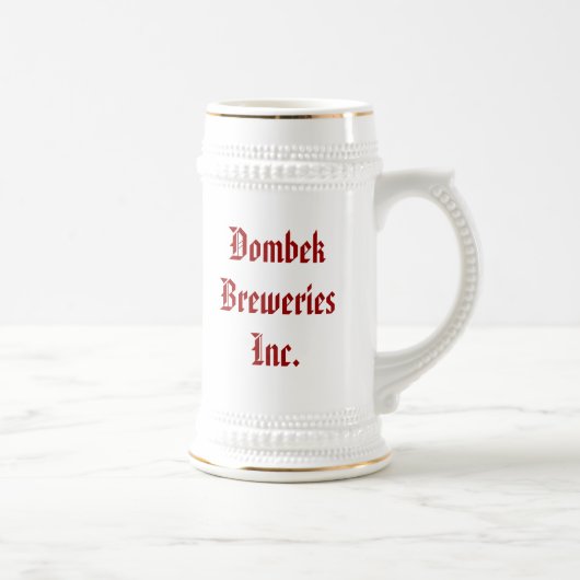 Dombek Breweries Inc., Good beer f... - Gepersonal Bierpul (Rechts)