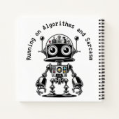 Dome Head Robot - Hardlopen op algoritmes en sarca Notitieboek (Achterkant)