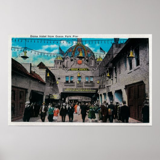 Dome Hotel uit Ocean Park Pier Poster (Voorkant)