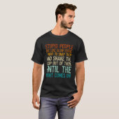 Dome mensen zijn als glowsticks, ik wil ze breken t-shirt (Voorkant volledig)