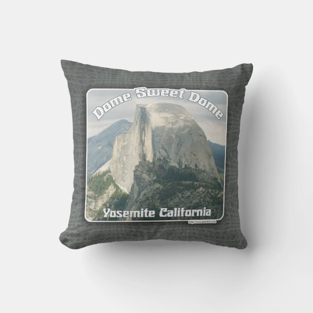 Dome Sweet Half Dome Yosemite Slogan Kussen (Voorkant)