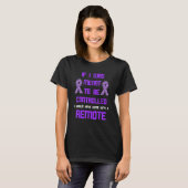 Domestic Violence Awareness Remote World Narcissis T-shirt (Voorkant volledig)