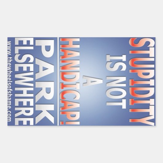 Domheid is geen handicap sticker (Voorkant)