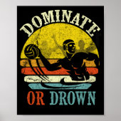 Dominaat van Retro Water Polo of verdronken Poster (Voorkant)