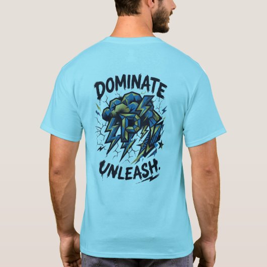 Dominate Unleash T-Shirt – Chase The Thunder Own (Achterkant)