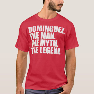 DominguezDominguez Achternaam Dominguez Achternaam T-shirt