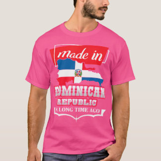 Dominicaanse Republiek lang geleden - Country Flag T-shirt