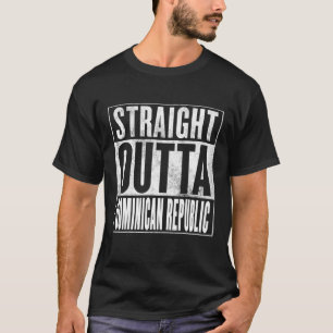 Dominicaanse Republiek - Rechtstreeks uit de Domin T-shirt