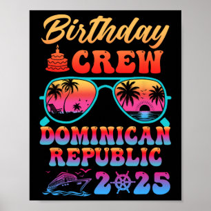 Dominicaanse Republiek Verjaardag Crew Vakantie Cr Poster