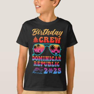 Dominicaanse Republiek Verjaardag Crew Vakantie Cr T-shirt