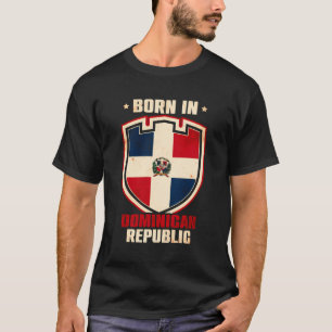 Dominicaanse Republiek Vlag geboren Santo Domingo T-shirt