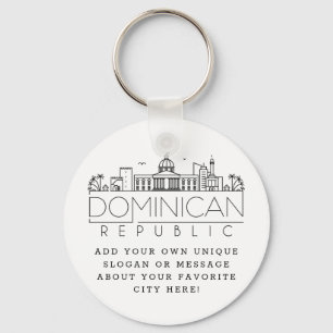 Dominican Rep Stylized Skyline   Aangepaste slogan Sleutelhanger