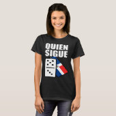 Dominican Republic Dominoes Quien Sigue T-shirt (Voorkant volledig)