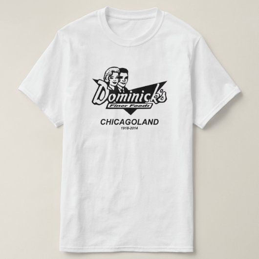 Dominick's Finer Foods, Chicago en Suburbs, IL T-shirt (Design voorkant)