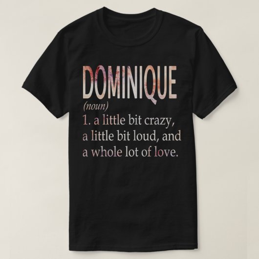 Dominique meisje naam definitie t-shirt (Design voorkant)