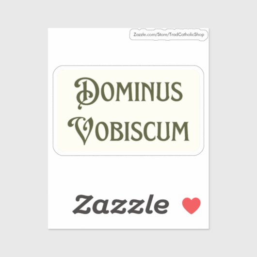 Dominus Vobiscum mag bij u  zijn Sticker (Vel)