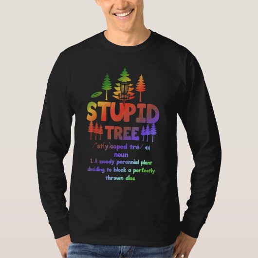 Domme Boomdefinitie Discgolf 3 T-shirt (Voorkant)