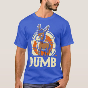 Domme grappige grap ezel Design voor familie en vr T-shirt