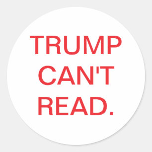 DOMME TRUMP KAN NIET LEZEN Hankamer Artjunkhaus ST Ronde Sticker