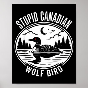 Dommige Canadese wolf vogel verhitte duiker hockey Poster
