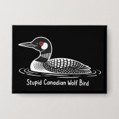 Dommige Canadese Wolfvogel Grappig Canada Cadeau L Button (Voorkant)