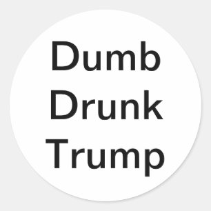 Dompige Dronken Trump Hankamer Artjunkhaus Stripve Ronde Sticker