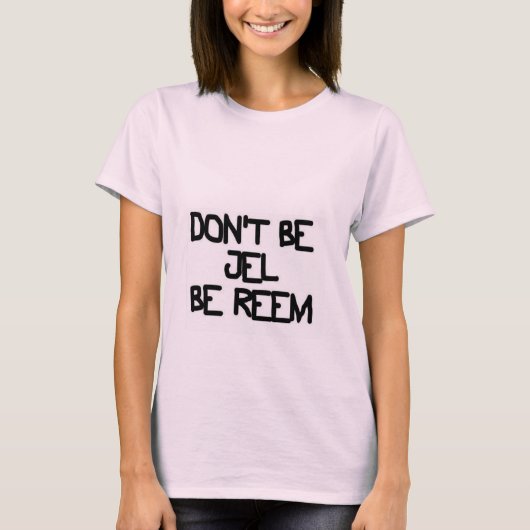 DON BE JEL BE REEM - DeadCute T-shirt (Voorkant)