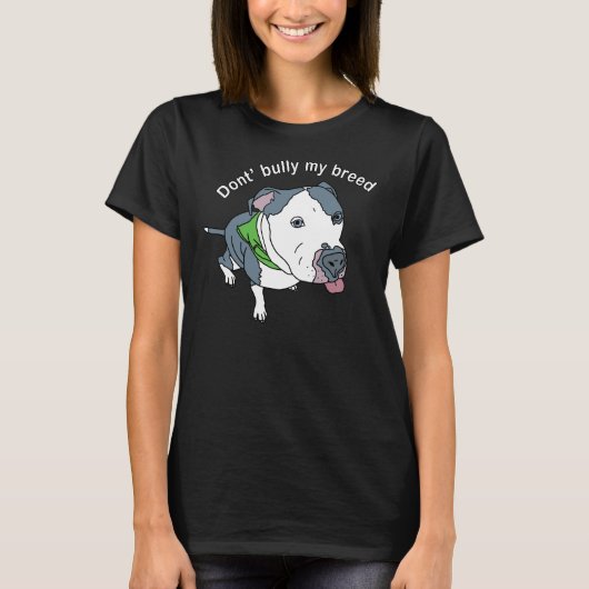 Don Bully Mijn Ras Pit Bull Awareness T-shirt (Voorkant)