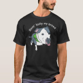 Don Bully Mijn Ras Pit Bull Awareness T-shirt (Voorkant)