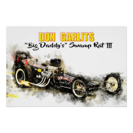 Don Garlits Swamp Rat 3 Perfect Poster