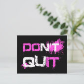 DON NIET QUIT - DOE IT-verf gesplatterde stedelijk Briefkaart (Staand voorkant)