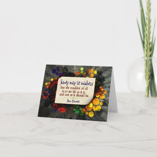 Don Quichot Inspirerend citaat "waanzin" Bedankkaart (Voorkant)