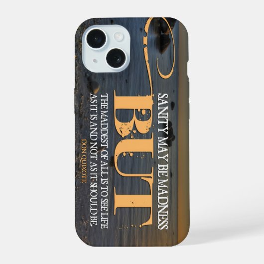 Don Quichot Inspirerend citaat "waanzin" iPhone 15 Case (Achterkant)