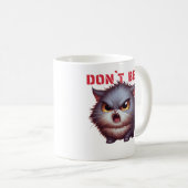 Don’t Be a… Funny Cat Mug – Bold Humor Cup with Pu Koffiemok (Voorkant rechts)