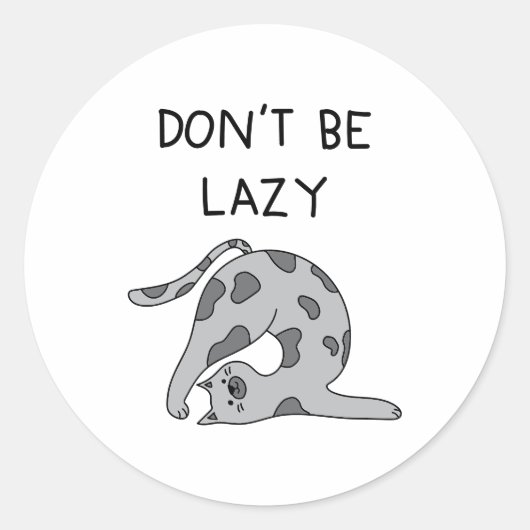 Don’t Be Lazy Yoga Cat Ronde Sticker (Voorkant)