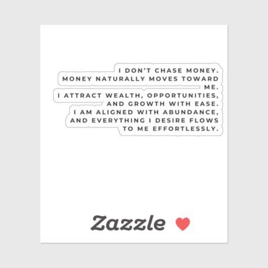 Don’t Chase Money — Command It Sticker (Vel)