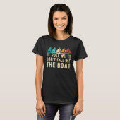 Don t Fall Off The Boat  Sailing  1 T-shirt (Voorkant volledig)
