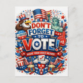 Don’t Forget to Vote! Patriotic Celebration  Briefkaart (Voorkant)