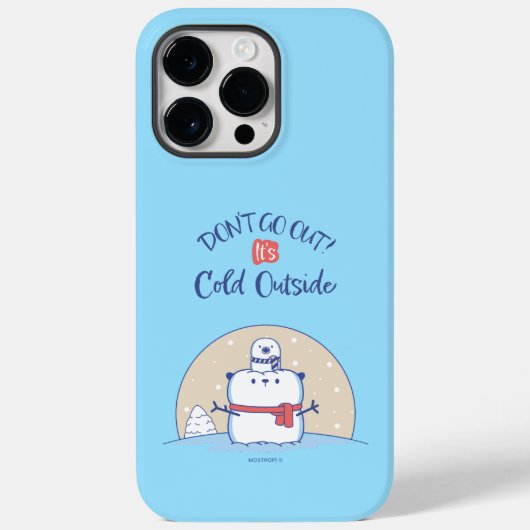 Don´t go out! It´s Cool Outside |  Case-Mate iPhone Case (Achterkant)