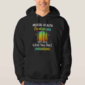 Don t Judge What You Don t Understand 3 Hoodie