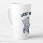 Don’t Know Just Existing Too Tired to Decide Sleep Latte Mok (Linkerhoek)