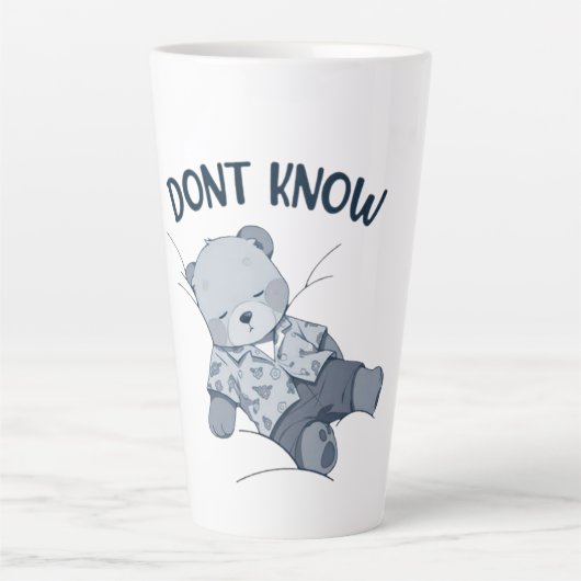 Don’t Know Just Existing Too Tired to Decide Sleep Latte Mok (Voorkant)