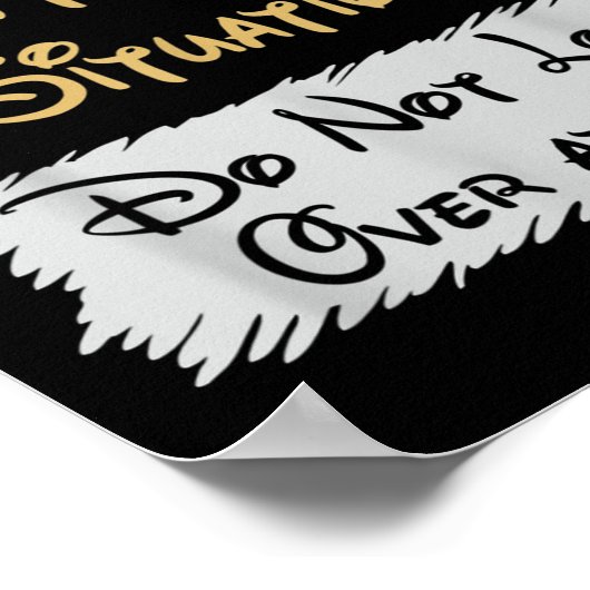 Don’t Laugh Situation Dont Look Over At Me Funny Q Poster (Hoek)