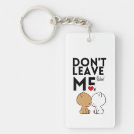 Don’t Leave Me Cute Couple Love Keychain | Romanti