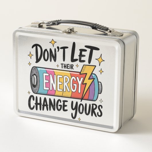 ⚡ Don’t Let Their Energy Change Yours (Voorkant)