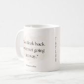 Don’t Look Back Quote Mug – Add Name  Koffiemok (Voorkant links)