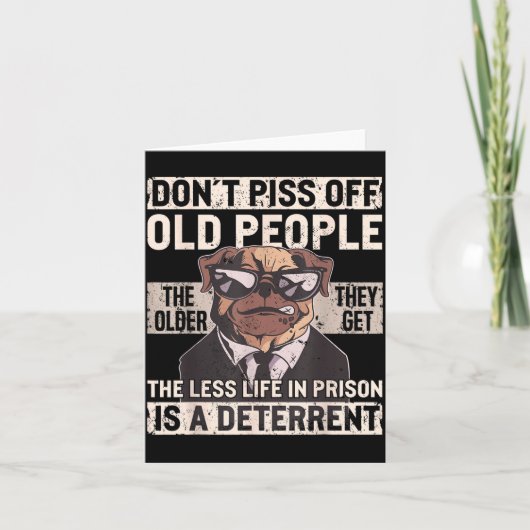Don´t Off Old People Funny Birthday Dog Graphic Fo Kaart (Voorkant)