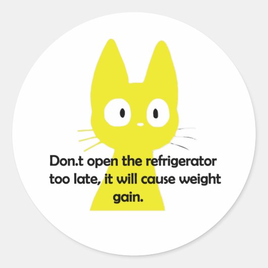 Don.t open the refrigerator too late, ronde sticker (Voorkant)